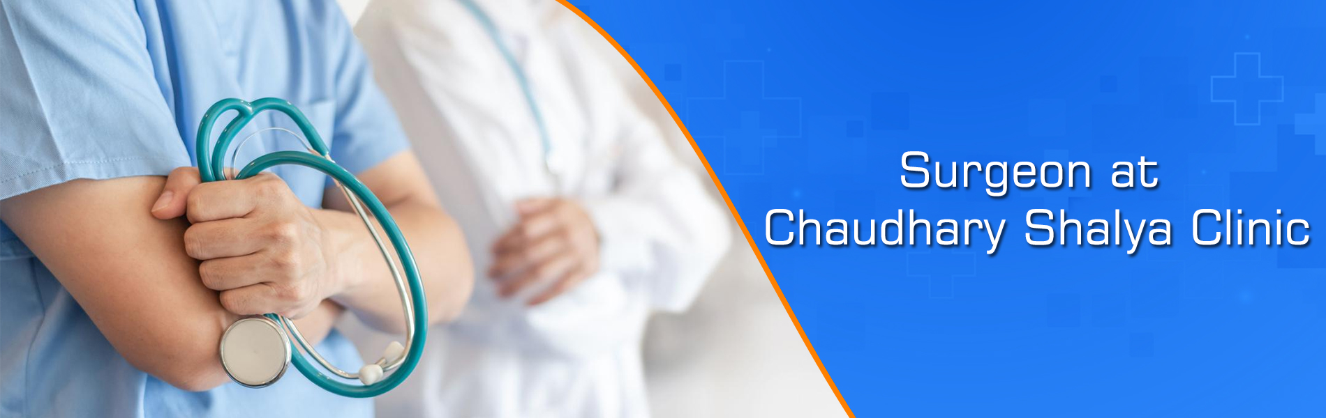 Surgeon at Chaudhary Shalya Clinic Jaipur